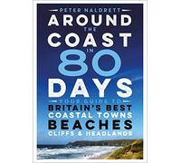 Around the Coast in 80 Days – Conway