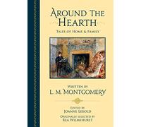 Around the Hearth: Tales of Home & Family