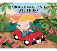 Around the Island with Kiko: A Guåhan Adventure Village to Village
