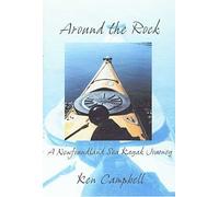Around the Rock - A Newfoundland Sea Kayak Journey