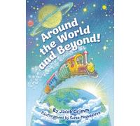 Around the World and Beyond! (Institute of Reading Development Young Reader Series)