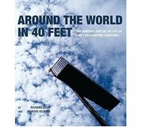 Around The World In 40 Feet - Two Hundred Days In The Life Of A 40FT NYK Shipping Container.