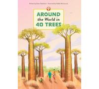 Around the World in 40 Trees
