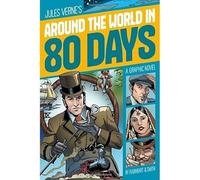 Around the World in 80 Days (Graphic Revolve: Common Core Editions)