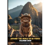 Around the World in 80 Purrs: International Cat Coloring Book