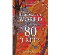Around the World in 80 Trees