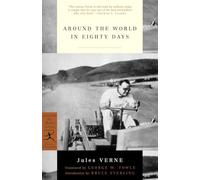 Around the World in Eighty Days (Modern Library Classics)