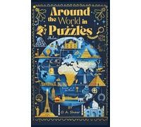 Around the World in Puzzles: Fun geography challenges for curious minds