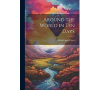 Around the World in Ten Days