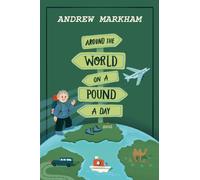 AROUND THE WORLD ON A POUND A DAY