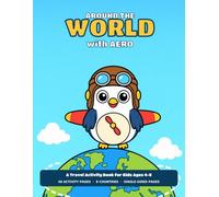 Around the World with Aero: A Travel Activity Book for Kids Ages 4-8 | Coloring Pages, Mazes, Dot-to-Dot, Spot the Difference & Puzzles from 8 Countries | Single-Sided Pages