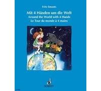 Around the World with four Hands piano (4 hands) (easy) Emonts International Tun