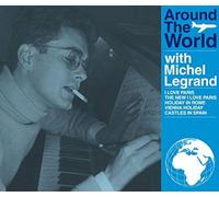 Michel Legrand - Around The World With Michel Legrand