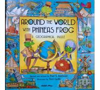 Around the World with Phineas Frog: a geographical puzzle (Child's Play Library)