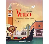 Around Venice : Young Explorers