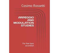 ARPEGGIO AND MODULATION STUDIES: For free bass accordion