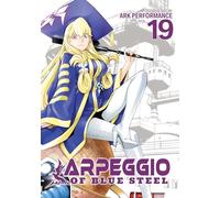 Arpeggio of Blue Steel Vol. 19