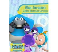 Arpo the Robot for All Kids - Alien Invasion & More Robot Kids Cartoons