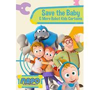 Arpo the Robot for All Kids - Save the Baby & More Robot Kids Cartoon
