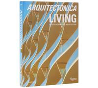 Arquitectonica Living : Modern Residential Architecture