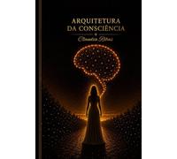 Arquitetura da Consciência (Tudo Na vida É Quando Tem Que Ser)