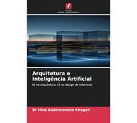 Arquitetura e Inteligência Artificial: IA na arquitetura, IA no design de interiores