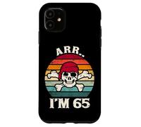 Arr.. I'm 65 Funny Vintage Skull 65 Year Old Birthday Case for iPhone 11