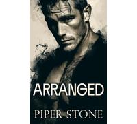 Arranged: A Dark Mafia Bride Romance