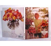 Arranging Flowers: The Best of Martha Stewart Living Edition: First