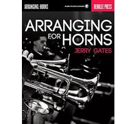 Arranging For Horns - Berklee Press (Book/Audio) by Jerry Gates (2015-05-15)