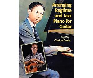 Arranging Ragtime and Jazz Piano for Guitar