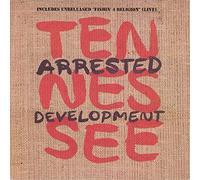 Arrested Development - Tennessee
