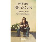 Arrête avec tes mensonges