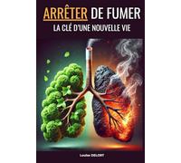 Arrêter de fumer : La clé d'une nouvelle vie