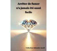 Arrêter de fumer n'a jamais été aussi facile