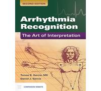 Arrhythmia Recognition: The Art Of Interpretation