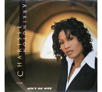 Arrington, Charisse - Ain't No Way [12" VINYL]