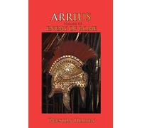 Arrius: Volume III Enemy of Rome: 3