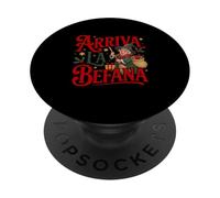 Arriva La Befana Foklore Italian Epiphany Christmas Italy PopSockets Adhesive PopGrip