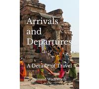 Arrivals and Departures: A Decade of Travel