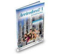 Arrivederci!: Libro + CD Audio 1 - for English Speakers (Paperback)(Italian) - Common