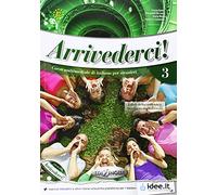 Arrivederci!: Libro + CD audio + DVD 3, Corso multimediale di italiano (multimedia course in Italian)