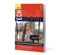 ARRL's Tech Q&A 8th Edition - Quick and Easy Path to Your First Ham Radio License