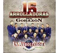 Arrolladora Banda El Limon^Camacho, Rene - 15 Arrolladoras Del Corazon