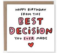 Arrow Gift Co Happy Birthday From The Best Decision You Ever Made, Funny Birthday Card