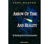 Arrow of Time and Reality: In Search of a Conciliation