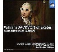 Various - William Jackson of Exeter: Songs, Canzonets and a Sonata