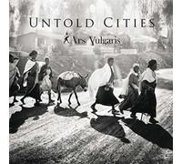 Ars Vulgaris - Untold Cities