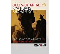 Kya Hua is Shahar Ko? - What Has Happened to this City? (OmU) (DVD) Diverse