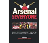 Arsenal For Everyone: Embracing Diversity & Equality